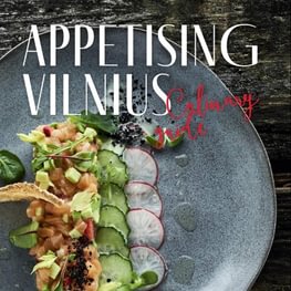 Appetising Vilnius: Culinary Guide