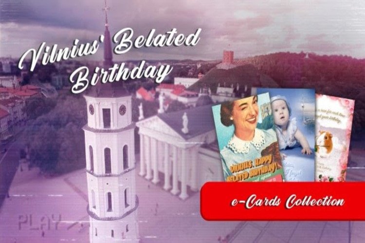 Vilnius Belated Birthday campaign